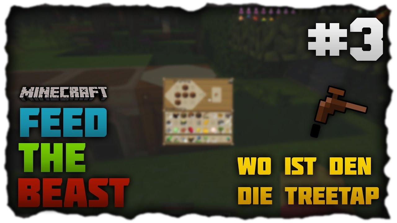 Feed the Beast Lite #3 ♦ Wo ist den die Treetap ♦ Let's Play Minecraft FTB Lite (German | HD ...