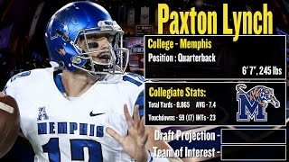 2016 NFL Draft Profile: Paxton Lynch - Strengths and Weaknesses + Projection!