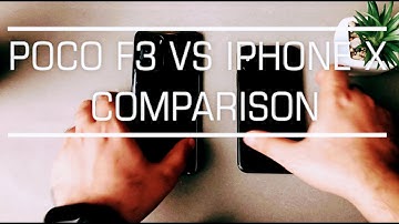 POCO F3 VS IPHONE X || Speed and camera comparison