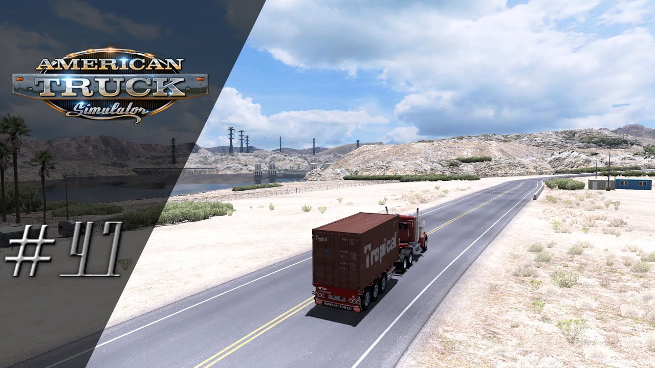  Lets Play American Truck  Simulator  Hoover Dam  47 