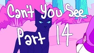 Can't You See [MAP Part 14]