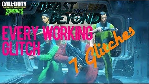 Infinite Warfare Zombies Glitch: Beast From Beyond Every Working Glitch (Still Working 2022)
