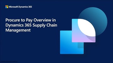 Overzicht van Procure to Pay in Dynamics 365 Supply Chain Management