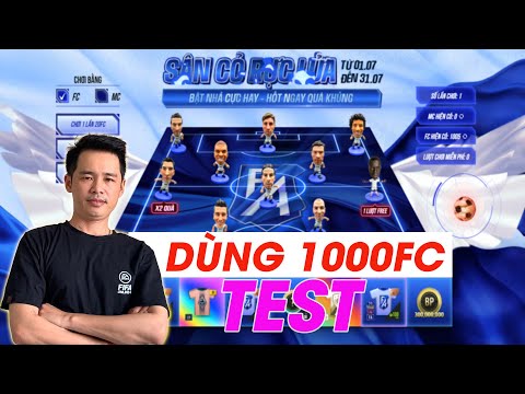 Review Test Sự Kiện Sân Cỏ Rực Lửa tháng 7 với 1000FC - Tuấn Mèo