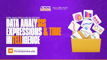 AI NOW BOOTCAMP || DATA ANALYSIS & VISUALIZATION: DATA ANALYSIS EXPRESSIONS & TIME INTELLIGENCE