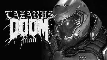 Lazarus Mod [Doom 2016 weapons mod for Doom]