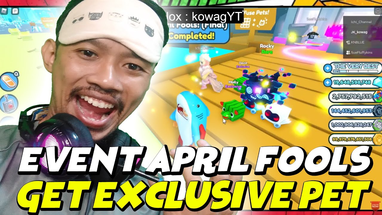 HOW TO COMPLETE EVENT APRIL FOOLS PET SIMULATOR X ROBLOX YouTube