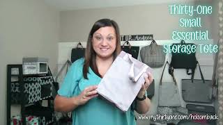 Thirty-One Small Essential Storage Tote