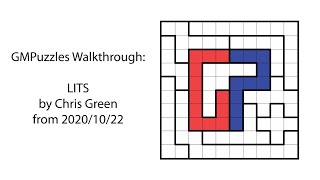 GMPuzzles - 2020/10/22 - LITS by Chris Green