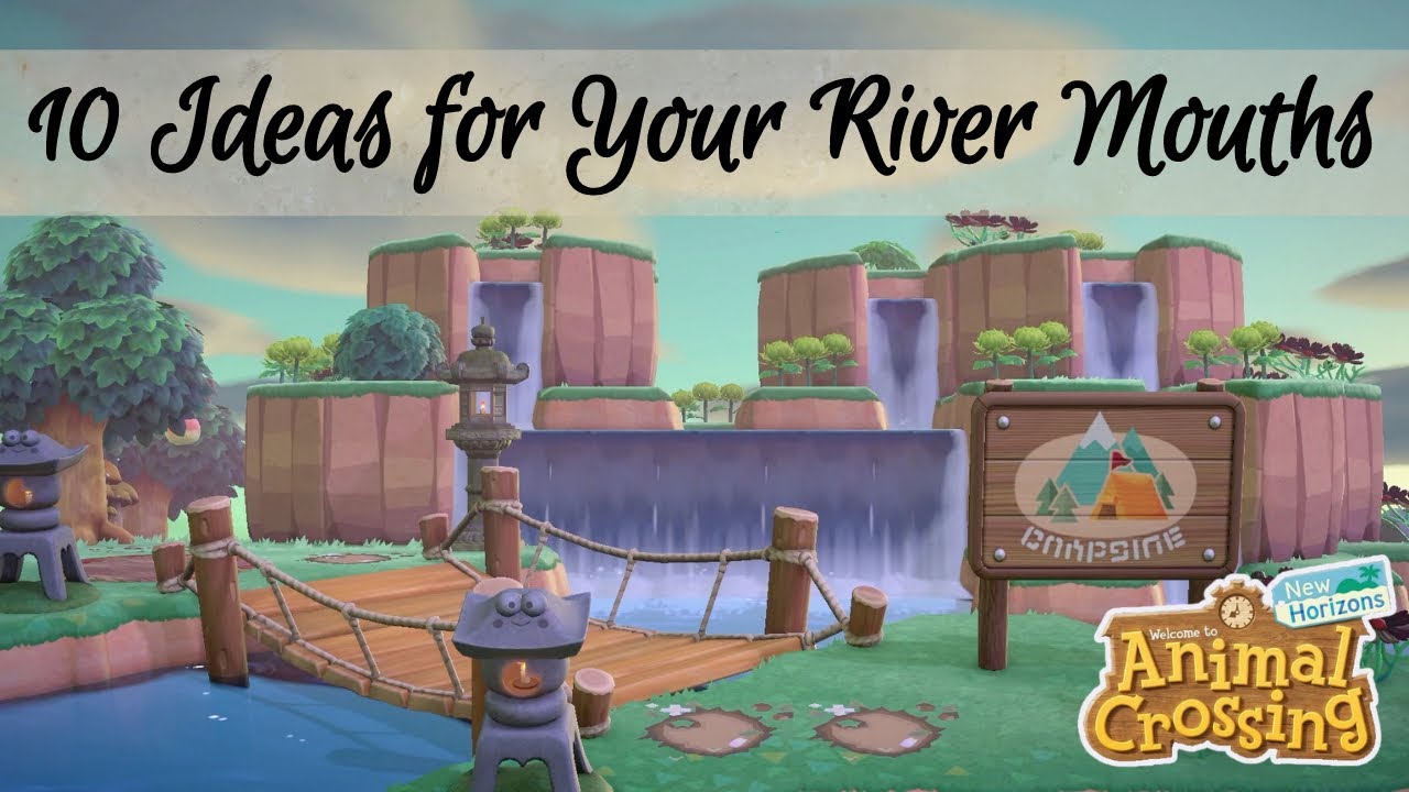 10+ Ideas for Your River Mouths // Animal Crossing New Horizons YouTube