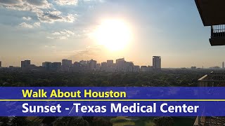 Walk About Houston - Sunset-Texas Medical Center