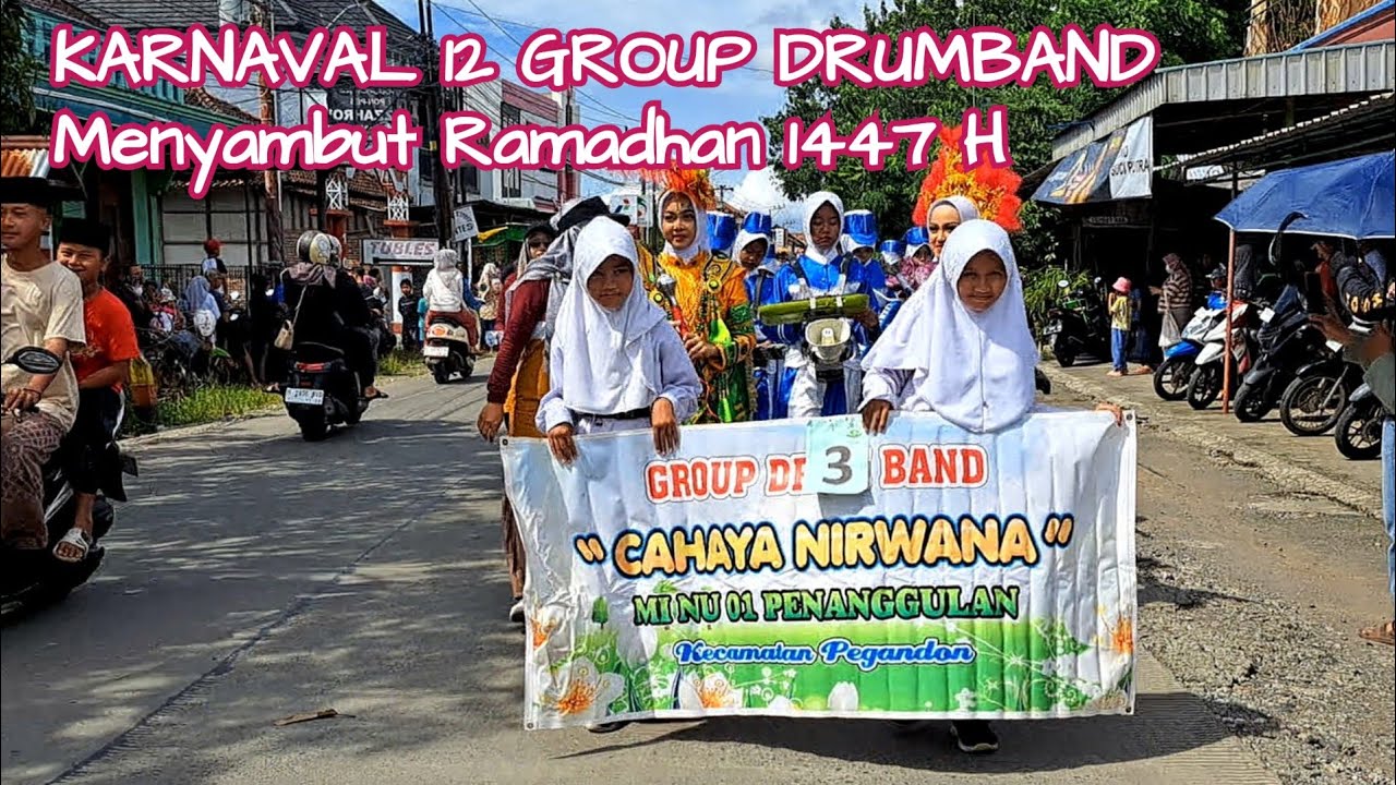 Karnaval 12 Group  Drumband Menyambut Ramadhan 1447 H Masjid Jamik Pegandon 2026