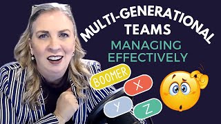 Building Bridges: Effective Leadership for Multi Generational Workforce