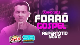 FORRÓ GOSPEL JUNHO 2023 ROGERINHO PAREDÃO