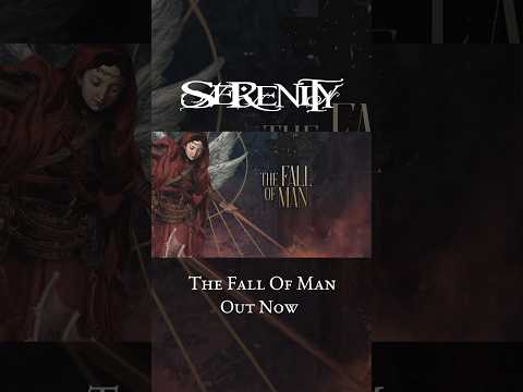 SERENITY - The Fall Of Man