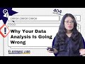 How To Avoid The Most Common Mistakes In Data Analysis? | @LearningLabb