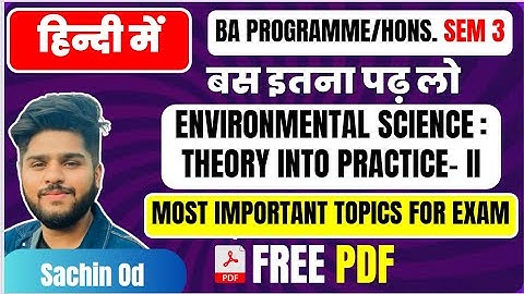 Environmental science theory into practice 2 semester 3 EVS most important questions/Topics