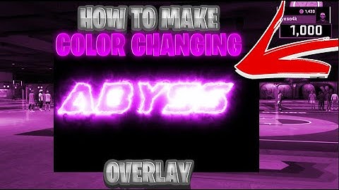 HOW TO MAKE COLOR CHANGING 2K STREAMING OVERLAY!!! UNCUT TUTORIAL!!!!