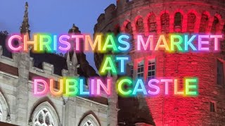 Christmas Market at Dublin Castle