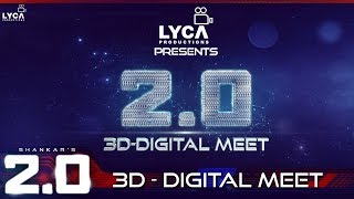 2.0 3D - Digital Meet | Lyca Productions