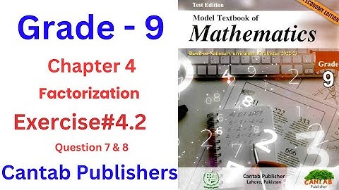 |cantab publishers|class 9 maths| algebra| Factorization| Ex 4.2|Question 7 & 8| @mathsolver1117