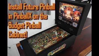 Future Pinball on PinballX on the Budget Pinball Cabinet!