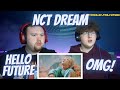 AMAZING! NCT DREAM 엔시티 드림 &#39;Hello Future&#39; MV | Reaction!!