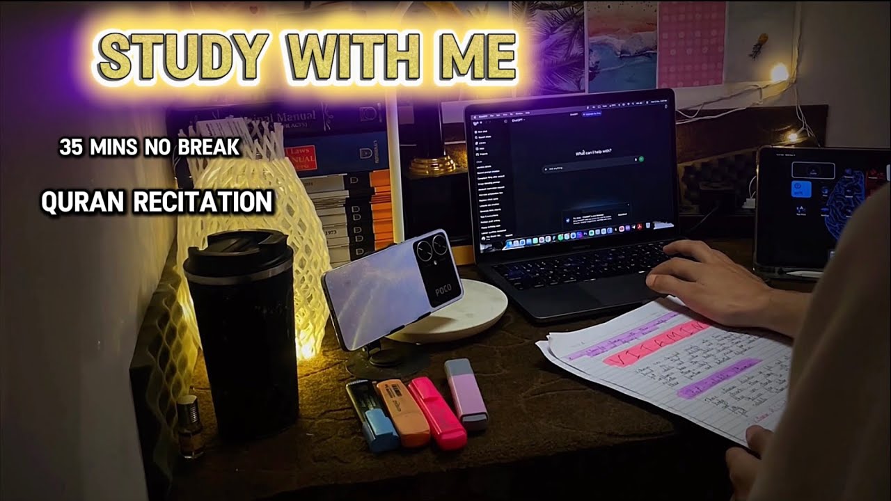 35 Mins Study With Me With QURAN Recitations | NEET + Biotech Exams! | Rain Sounds