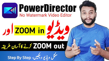 Video Editing Tutorial | How to Zoom in Zoom Out in PowerDirector Video Editor