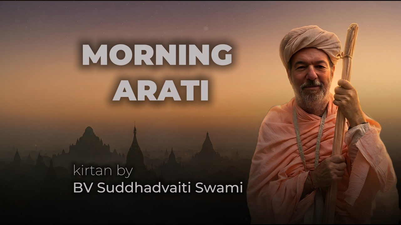 Утренняя арати Morning Arati  Kirtan by: BV Suddhadvaiti Swami