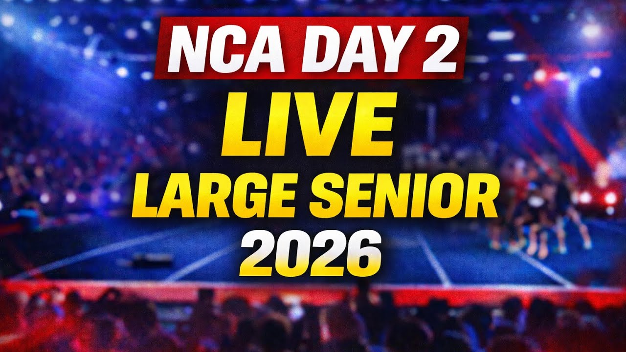 NCA DAY 2 LIVE – Large Senior Finals Breakdown | 2026