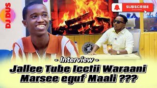 Jallee Tube Iccitii Waraani Marsee Eguf Maali ???