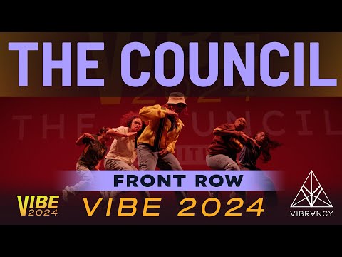 The Council | VIBE 2024 [@Vibrvncy Front Row 4K]