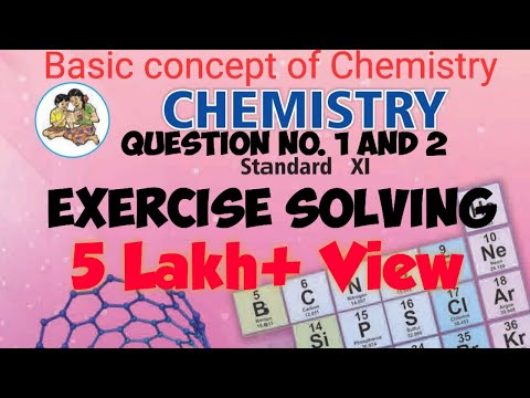 Exercise Solving Of Some Basic Concept of chemistry Q.1 & Q. 2