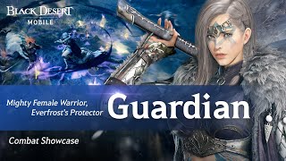 The Mighty Protector of Everfrost, "Guardian" Combat Showcase | Black Desert Mobile screenshot 5