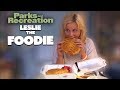 Leslie, The Foodie | Parks and Recreation | Comedy Bites