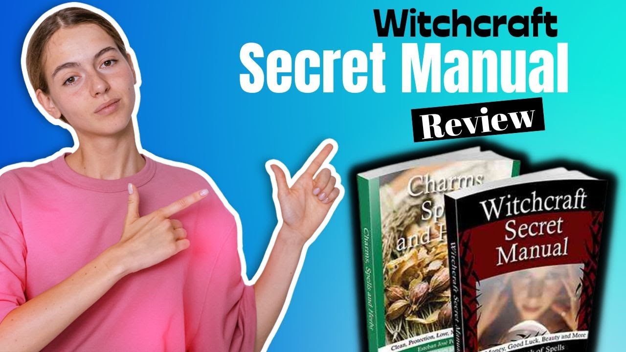 Witchcraft Secret Manual Witchcraft Secret Manual Review Shocking