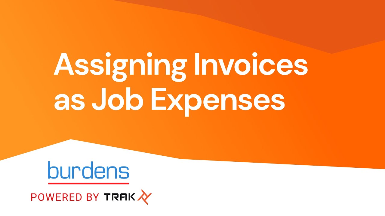 Assigning Invoices as Job Expenses - YouTube