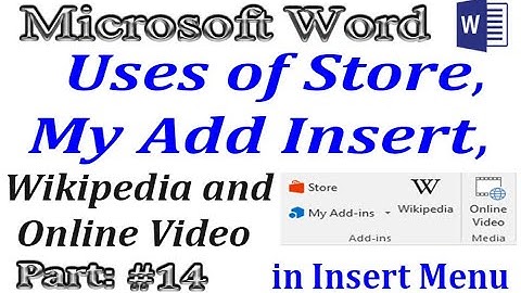 How to use Store, Wikipedia and Online Video in ms word 2016. Insert Menu Class 5 (Urdu/Hindi) #14