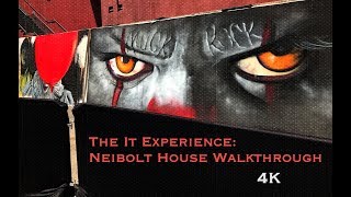 The IT Experience: Neibolt House Hollywood Walkthrough (4K)