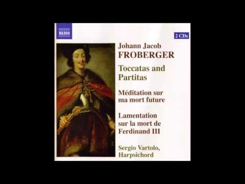 Download J.J. Froberger Toccatas and Partitas for Harpsichord, Sergio Vartolo 1/2