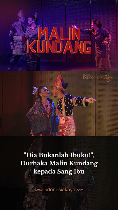 'Dia Bukanlah Ibuku!' Durhaka Malin Kundang kepada Sang Ibu