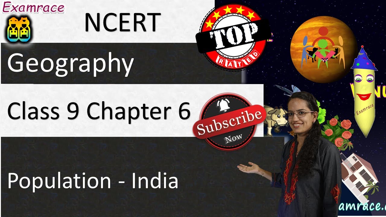 NCERT Class 9 Geography Chapter 6: Population - India - Examrace (Dr. Manishika) | English | CBSE