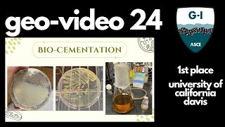 Geo-Video 2024 | University of California, Davis | Bio-Cementation