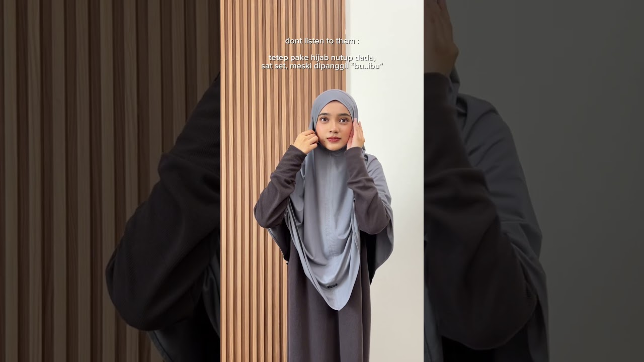 Tetep semangat bangga tampil syari ga si 