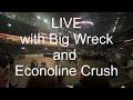 Capture de la vidéo Live With Big Wreck And Econoline Crush, March 7, 2026