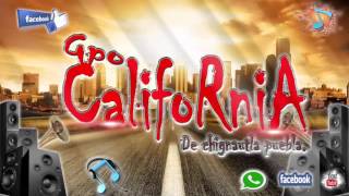 Video thumbnail of "DIME POR FAVOR  GRUPO CALIFORNIA DE CHIGNAUTLA PUEBLA   2015 LIMPIA"