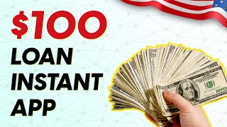 Top $100 Loans Instant App No Credit Check ✅ -  Best 100 Dollar Loans in US 2024