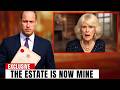 William TAKES CONTROL: Camilla’s Private Estate SNATCHED AWAY in SHOCKING Power Move!