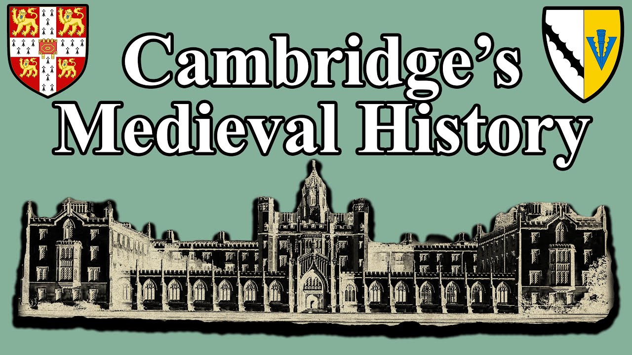 Medieval History of the University of Cambridge - MaxresDefault